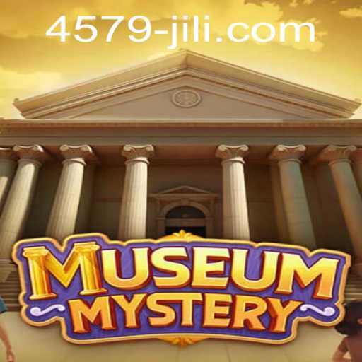 Explore the Intriguing World of MuseumMystery through the 4579jili Code